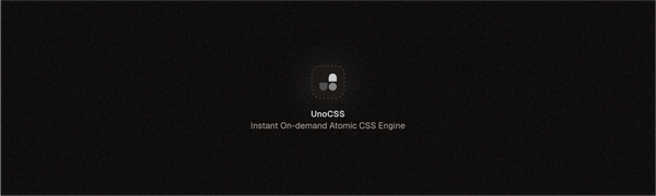 Why I love UnoCSS